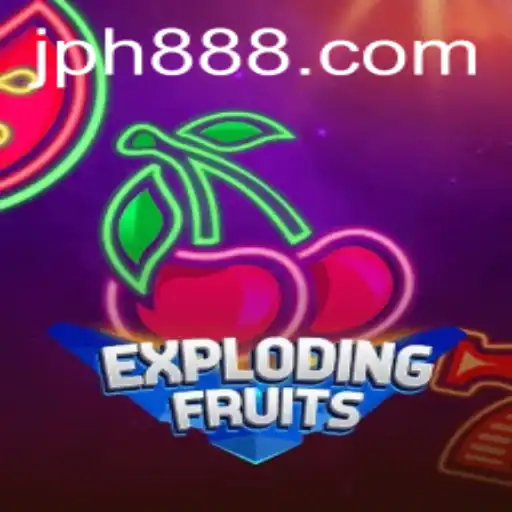 ExplodingFruits: A Riveting Adventure with ph888